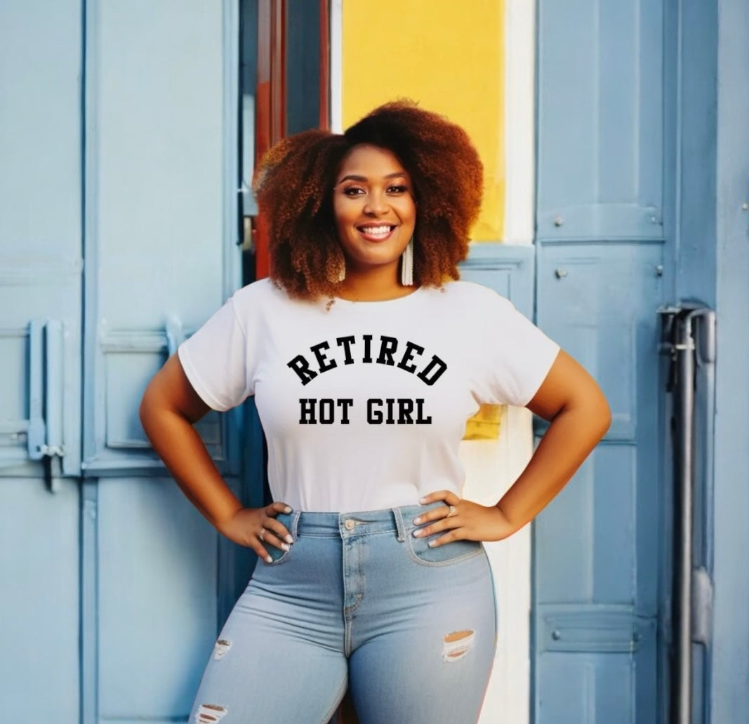 RETIRED HOT GIRL T-SHIRT