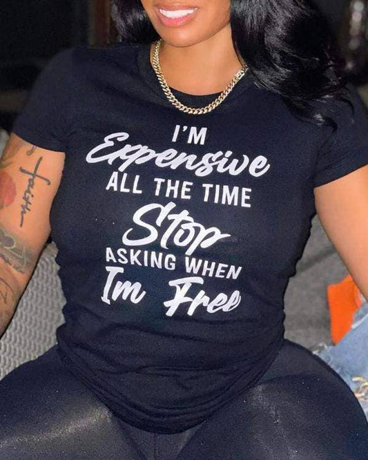 I'm Expensive Tshirt